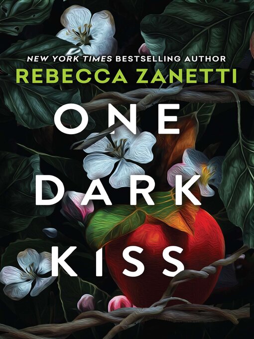 Title details for One Dark Kiss by Rebecca Zanetti - Wait list
